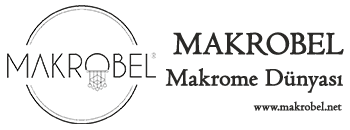Makrobel - Makrome Dünyası